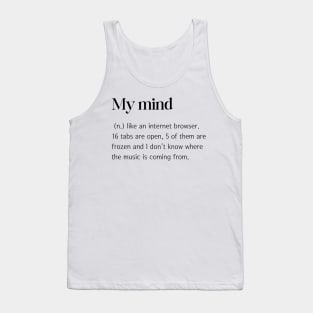 My Mind Funny Dictionary Definition Tank Top